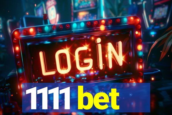 1111 bet